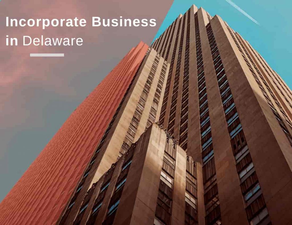 incorporate your business in Delaware