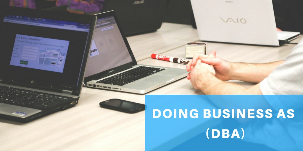 what-is-dba-or-doing-business-as-all-you-want-to-know