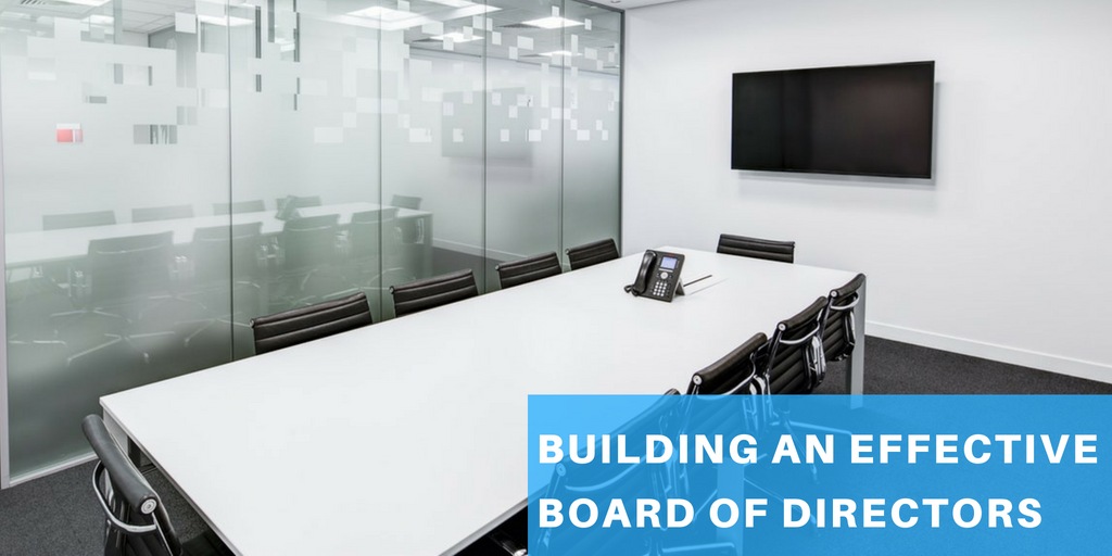Forming an Effective Board of Directors