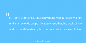 Incorporating in Delaware Advantages