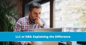 Explaining the difference LLC or DBA