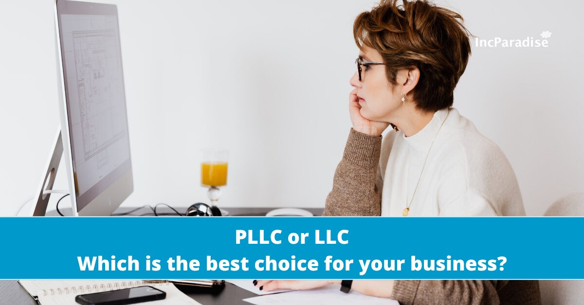 PLLC or LLC