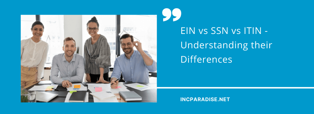 EIN vs SSN vs ITIN