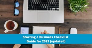 Starting a Business Checklist 2025