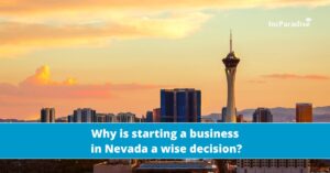 6 reasons why to start business in Nevada