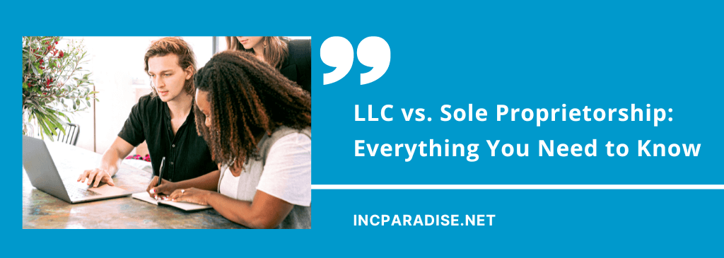 LLC vs. Sole Proprietorship