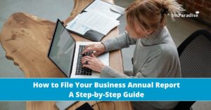 How to File Annual Report: A Step-by-Step Guide