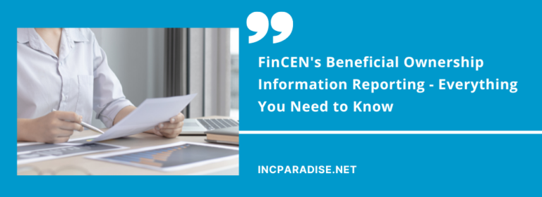 FinCEN's Beneficial Ownership Information Reporting | IncParadise