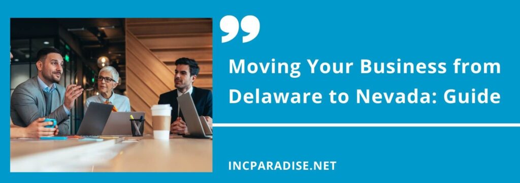 Moving Your Business from Delaware to Nevada