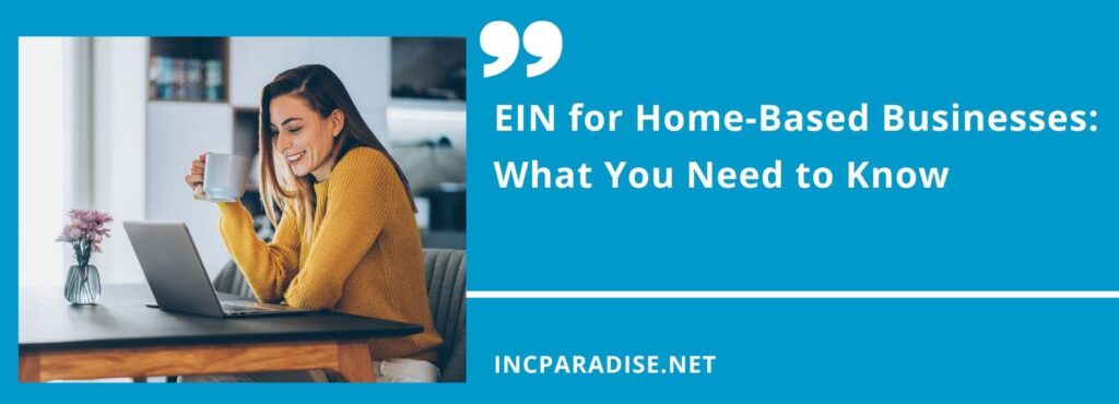 EIN for Home-Based Businesses