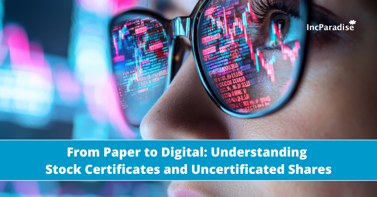 Understanding Stock Certificates and Uncertificated Shares