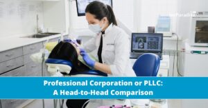 Professional Corporation or PLLC comparison