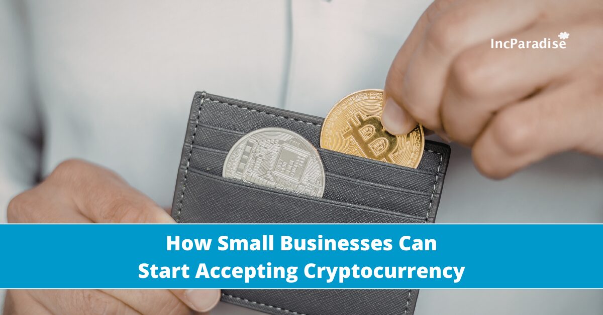 Small Businesses Cryptocurrency