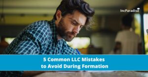 Mistakes to Avoid when forming LLC