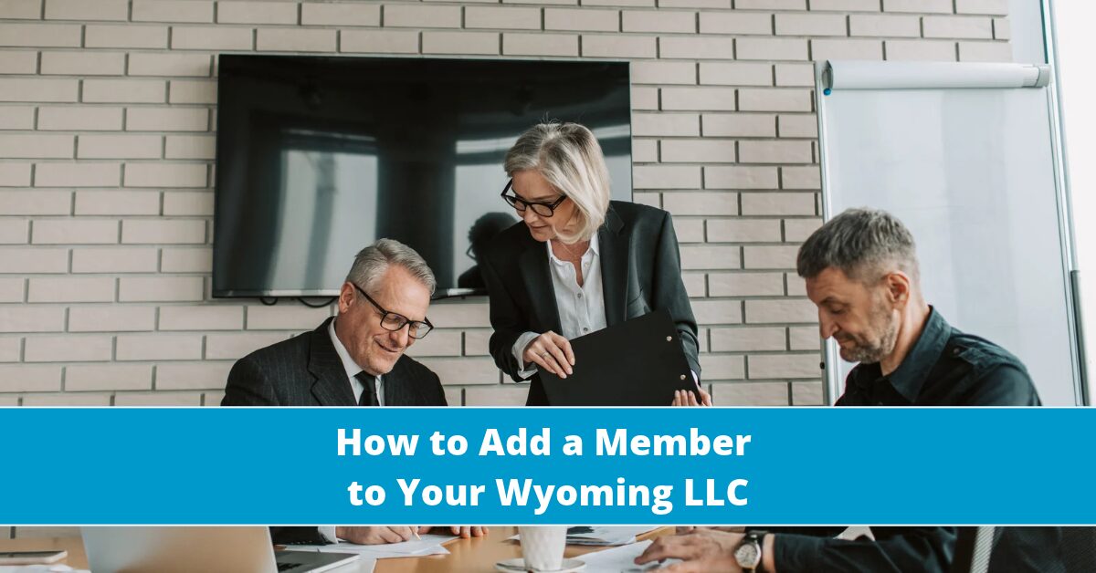 Wyoming LLC adding a member